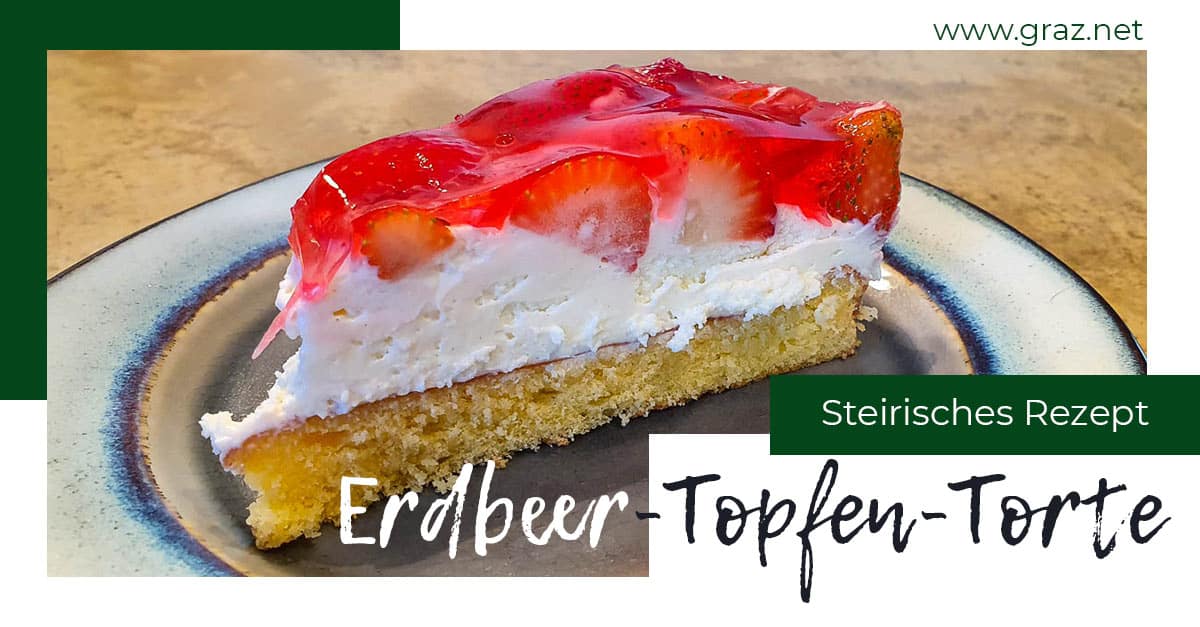 Erdbeer Topfen Torte Das Beste Rezept Ideal Auch Fur Muttertag 